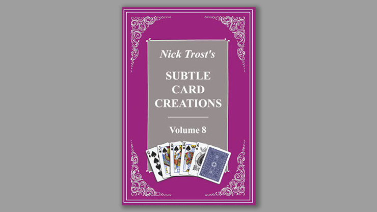 Subtle Card Creations Vol 8 by Nick Trost Book