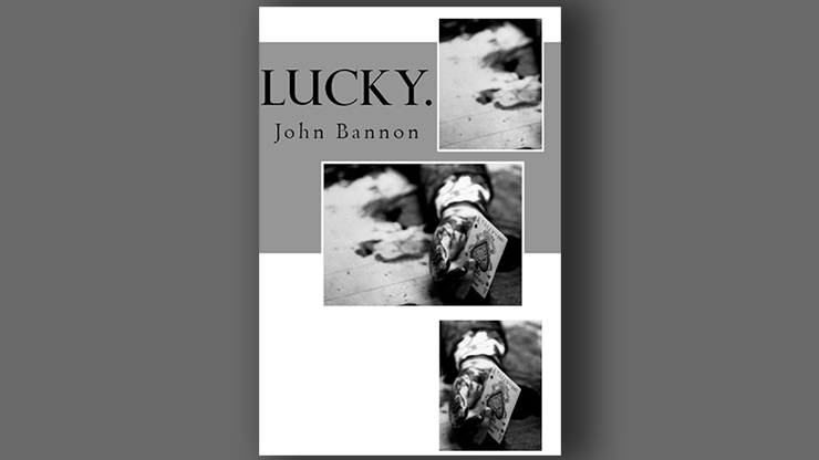 Lucky by John Bannon Book