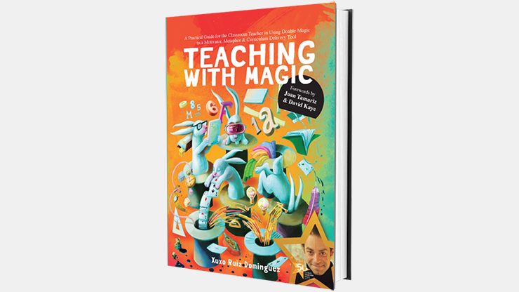 Teaching With Magic by Xuxo Ruiz - Book