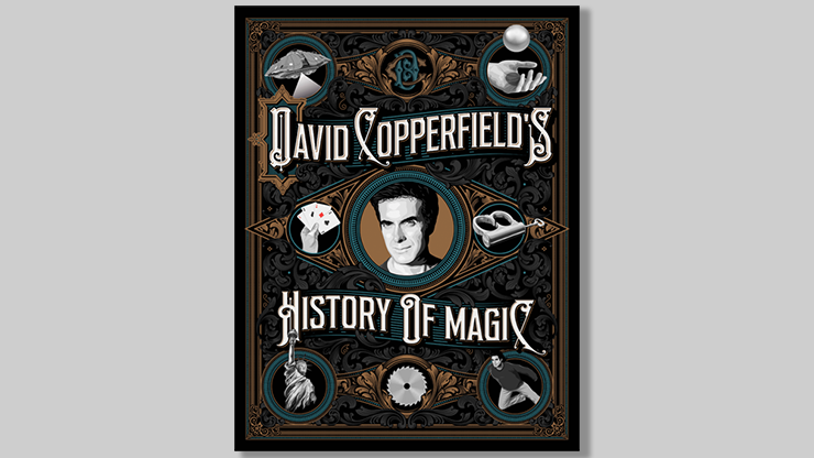 David Copperfields History of Magic by D