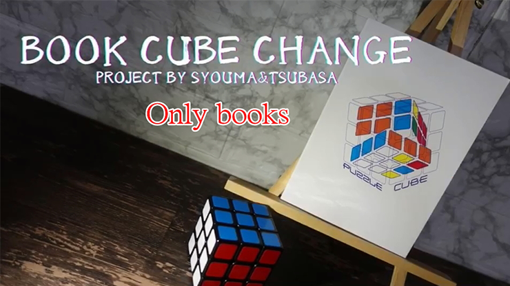 Book Cube Change by SYOUMA & TSUBASA Trick