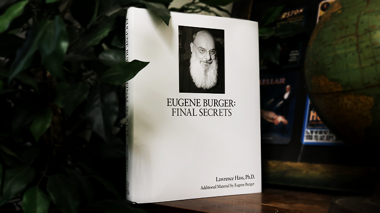 Eugene Burger: Final Secrets by Lawrence Hass and Eugene Burger Book