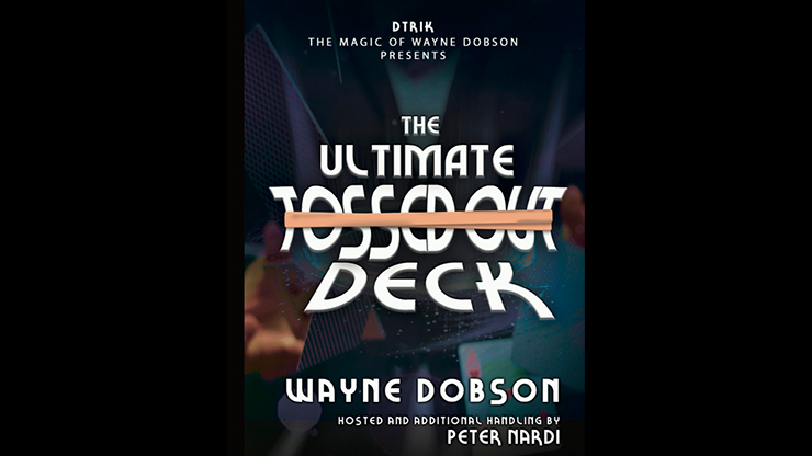 The Ultimate Tossed Out Deck (Gimmicks and Online Instructions) by Wayne Dobson Trick