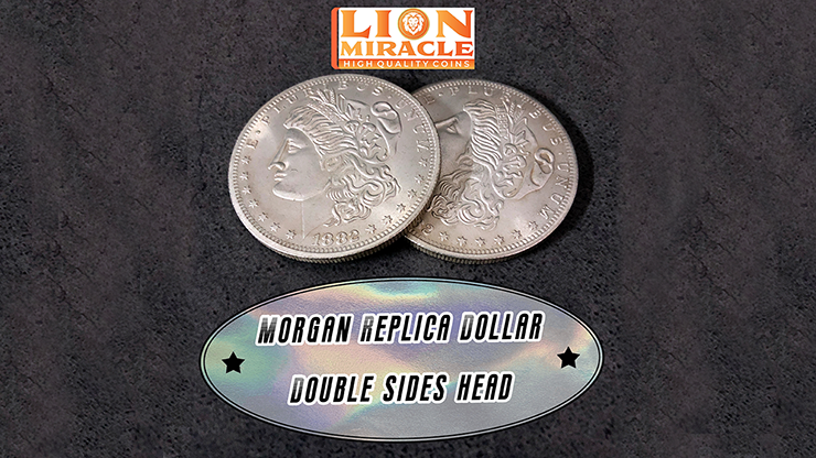 MORGAN REPLICA DOLLAR DOUBLE SIDED HEAD by Lion Miracle Trick