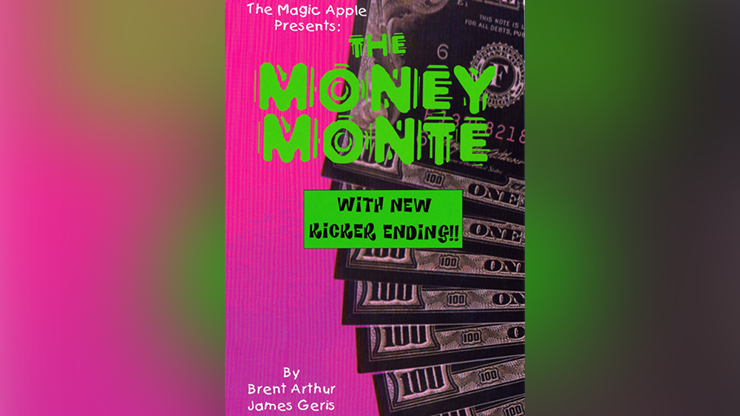 The Money Monte by Brent Arthur James Geris Trick