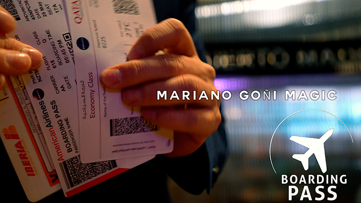 Boarding Pass (Gimmicks and Online Instruction) by Mariano Goni Trick