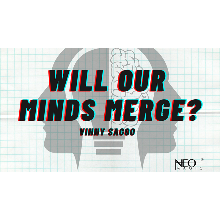 Will Our Minds Merge (Gimmicks and Online Instructions) by Vinny Sagoo Trick