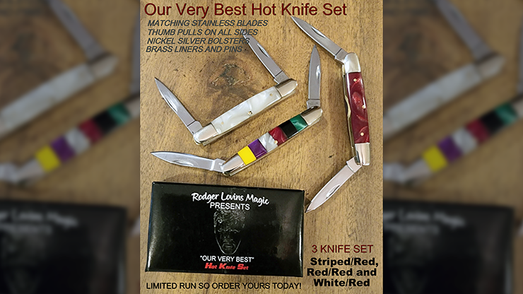 OUR VERY BEST Hot Knives Set by Rodger Lovins Trick