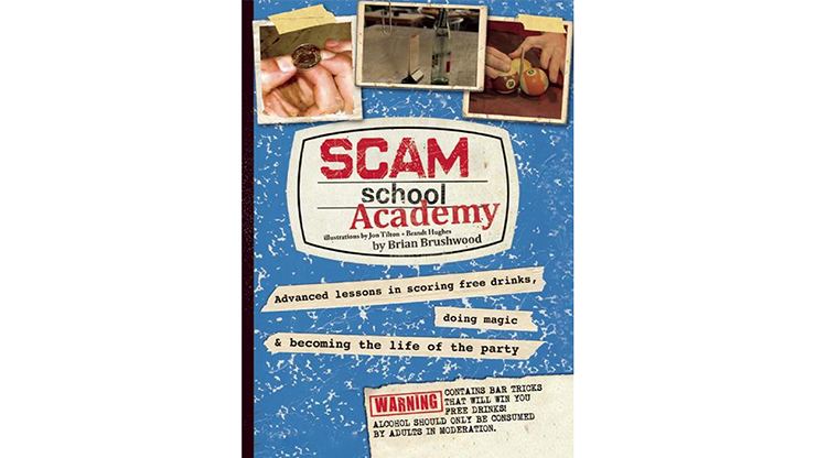 Scam School Academy by Brian Brushwood Book