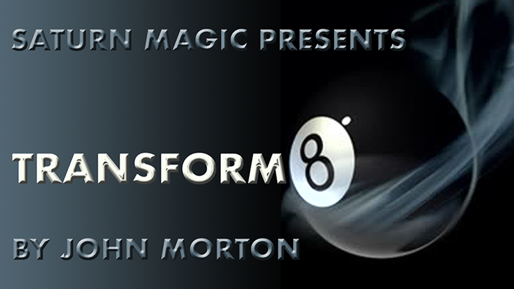 Transform8 (Gimmicks and Online Instructions) by John Morton Trick