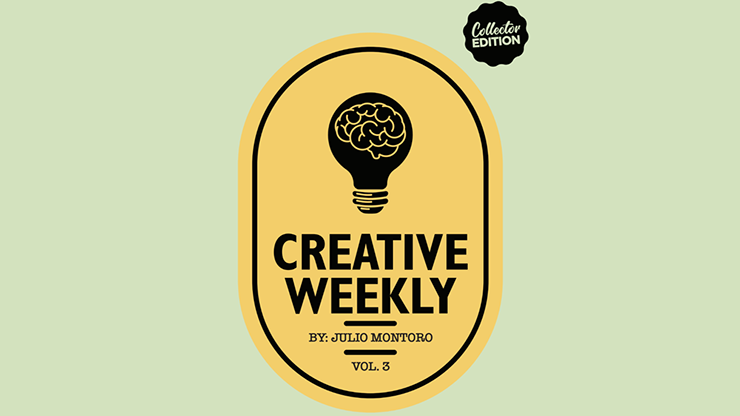 CREATIVE WEEKLY VOL. 3 LIMITED (Gimmicks and Online Instructions) by Julio Montoro Trick