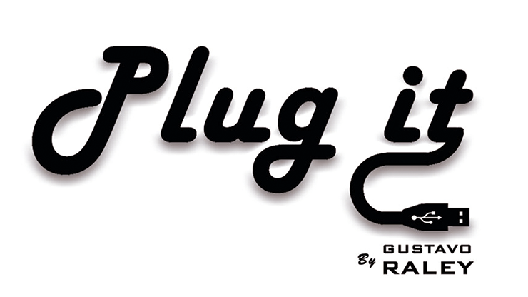 Plug it (Gimmicks and Online Instructions) by Gustavo Raley Trick