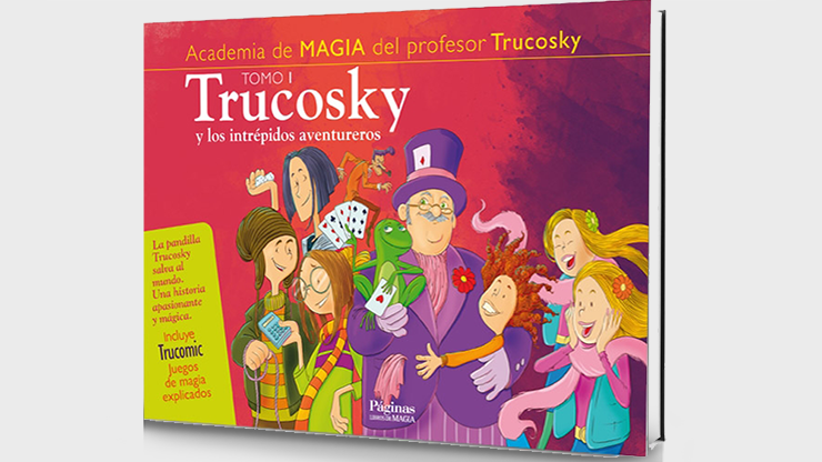 Trucosky y los intrepidos aventureros (Spanish Only) by Luis Piedrahita Ireme Lata Book