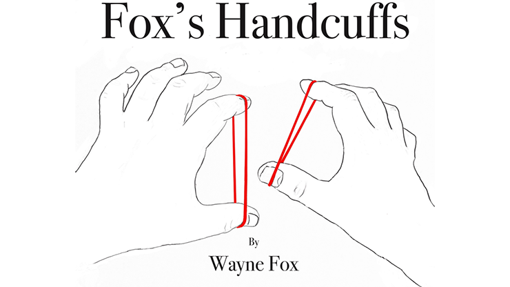 Foxs Handcuffs (Gimmicks and Online Instructions) by Wayne Fox Trick