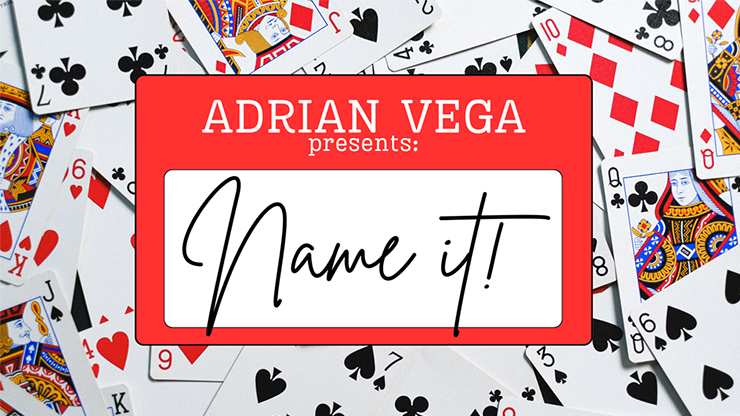 NAME IT! by Adrian Vega Trick