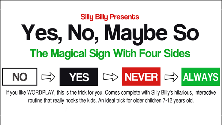 Yes No Maybe So by Silly Billy Trick