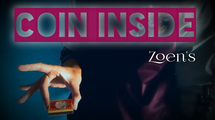 Coin Inside by Zoens video DOWNLOAD