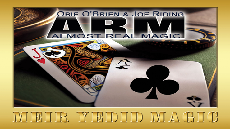 ARM: Almost Real Magic (Gimmicks and Online Instructions) by Obie OBrien and Joe Riding Trick