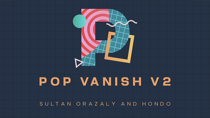 Pop Vanish 2 BLUE (Gimmicks and Online Instruction) by Sultan Orazaly & Hondo Trick