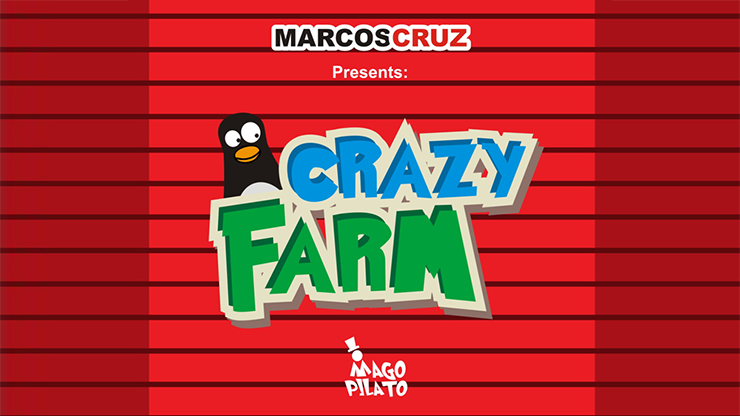Crazy Farm by Marcos Cruz and Pilato Trick
