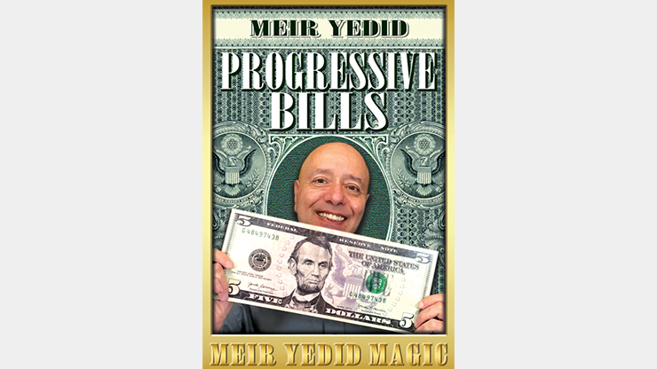 Progressive Bills (Gimmicks and Online Instructions) by Meir Yedid Trick