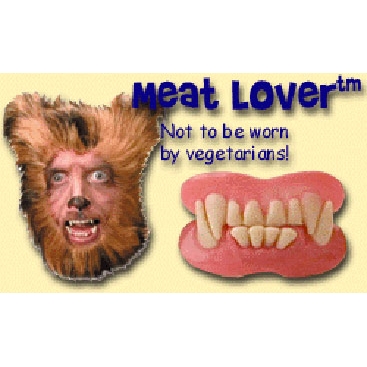 Billy Bob Teeth Meat Lover