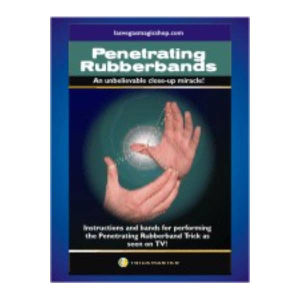Penetrating Rubber Bands by Trickmaster