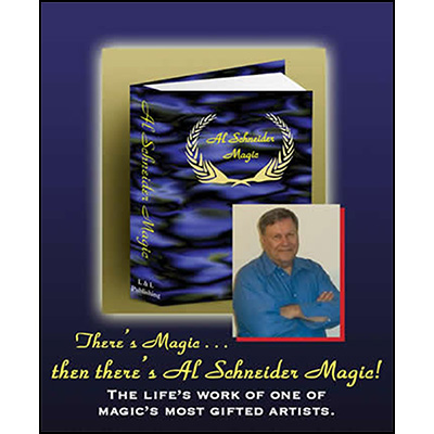 Al Schneider Magic by L&L Publishing Book
