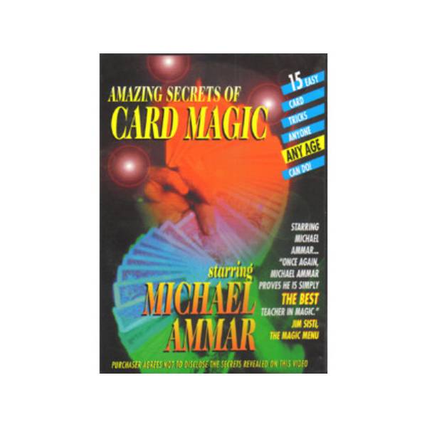 Amazing Secrets of Card Magic by Michael