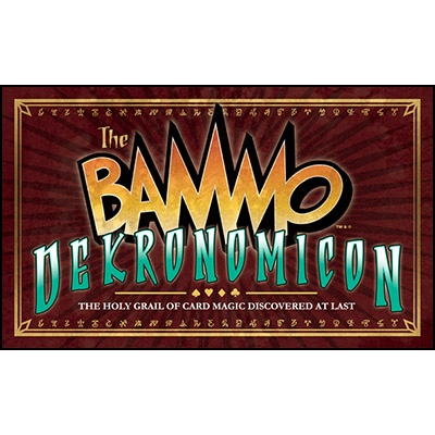 Bammo Dekronomicon by Bob Farmer Trick