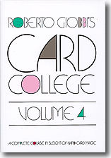 Card College Volume 4 by Roberto Giobbi Book