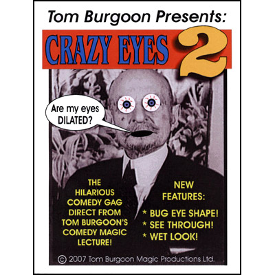 Crazy Eyes 2 by Tom Burgoon Trick