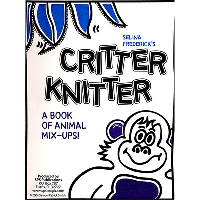 Critter Knitter by Salina Frederick Book