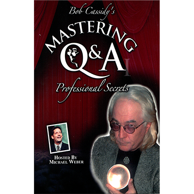 Mastering Q&A: Professional Secrets (Teleseminar) by Bob Cassidy AUDIO DOWNLOAD