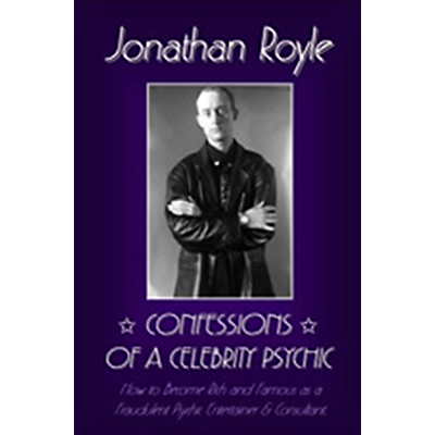 Confessions of a Celebrity Psychic by Jonathan Royle ebook DOWNLOAD