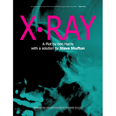 X Ray by Ben Harris and Steve Shufton Book