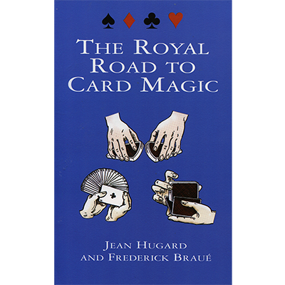 Royal Road To Card Magic by Jean Hugard And Frederick Braue Book