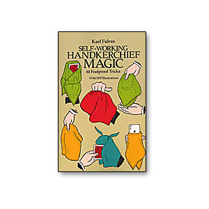 Self Working Handkerchief Magic by Karl Fulves Book
