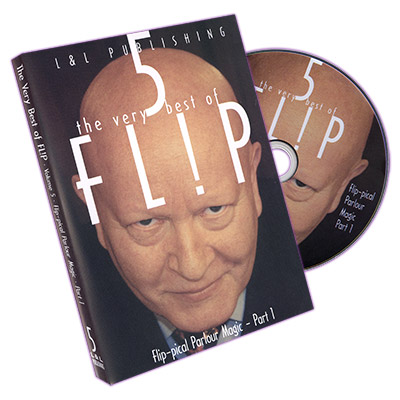 Very Best of Flip Vol 5 (Flip Pical Parlour Magic Part 1) by L & L Publishing DVD