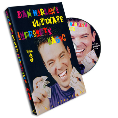 Ultimate Impromptu Magic Vol 3 by Dan Harlan DVD