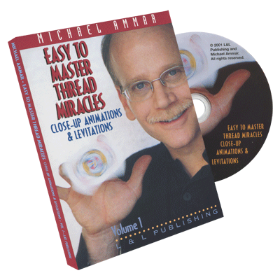 Easy to Master Thread Miracles (Closeup Animations and Levitations) #1 by Michael Ammar DVD