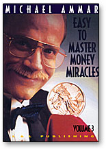 Money Miracles by Michael Ammar Volume 3 DVD
