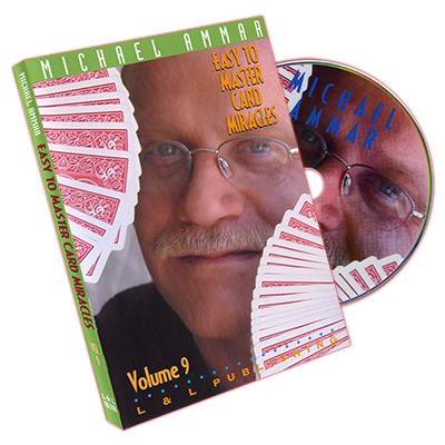 Easy to Master Card Miracles Volume 9 by Michael Ammar DVD