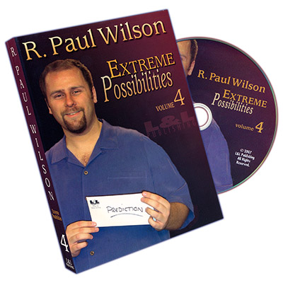 Extreme Possibilities Volume 4 by R. Paul Wilson DVD