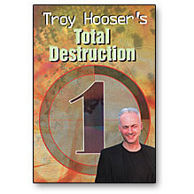 Total Destruction Vol 1 by Troy Hooser DVD