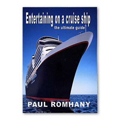 Entertaining on Cruise Ships by Paul Romhany eBook DOWNLOAD