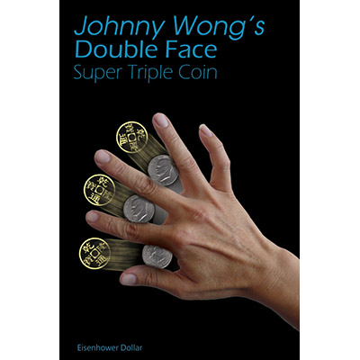Double Face Super Triple Coin Eisenhower Dollar (with DVD) by Johnny Wong Trick