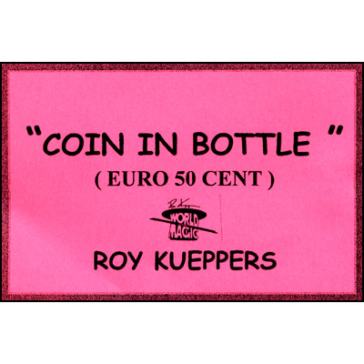 Coin In Bottle (50 Cent Euro) Trick