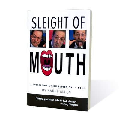 Sleight of Mouth by Harry Allen Book