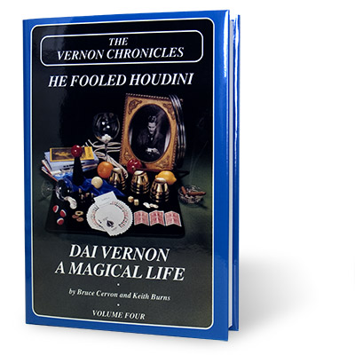 The Vernon Chronicles He Fooled Houdini Volume 4 Book